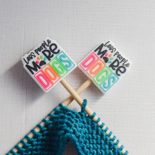 Less People More Dogs Silicone Stitch Stoppers - Set of 2 - Knitting Needle Point Protectors, Stitch Holders, Needle Stoppers